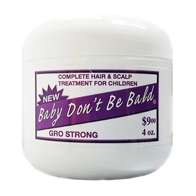 Baby Don't Be Bald Gro Strong Hair & Scalp Grease 4oz